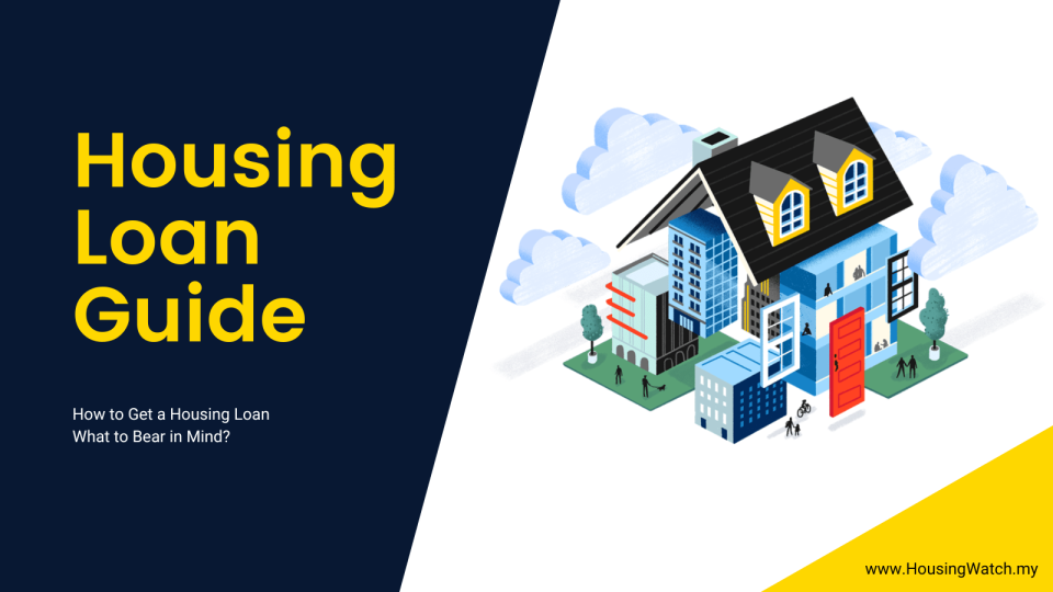 Malaysia Housing Loan Guide 2024